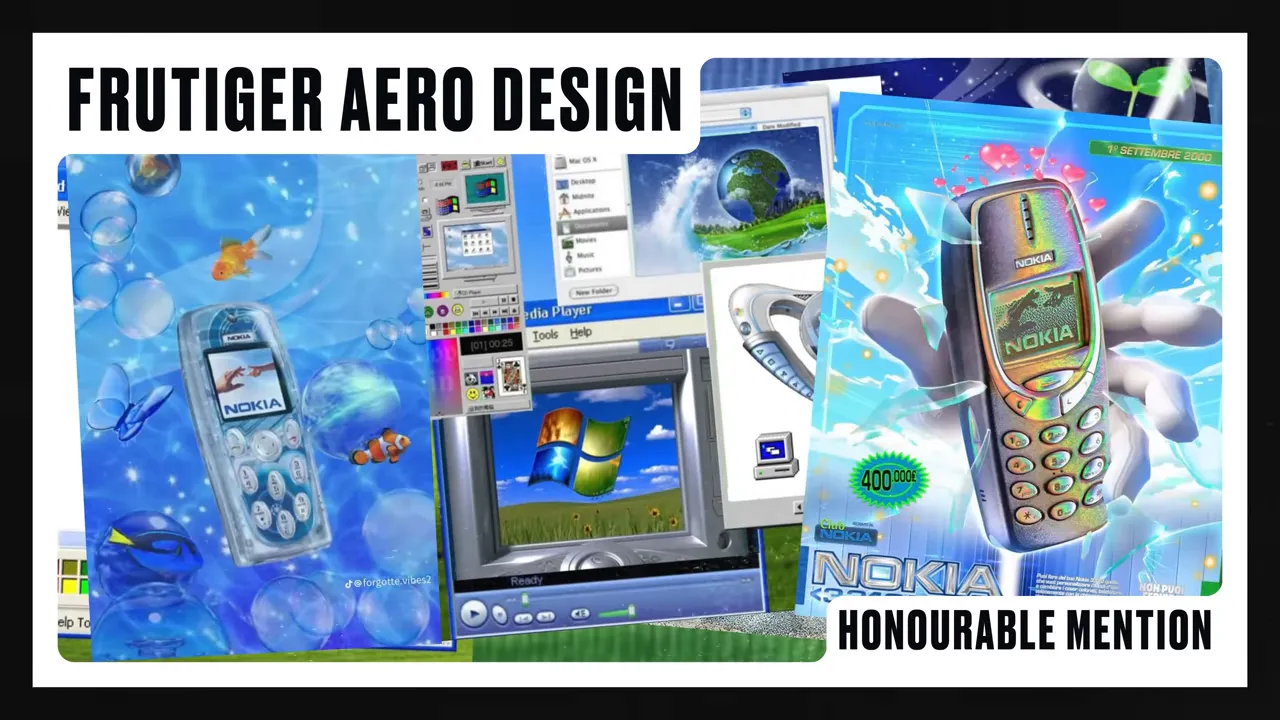 Colaj 'FRUTIGER AERO DESIGN' cu telefoane Nokia lucioase, elemente water/3D și ferestre Windows vechi, text 'HONOURABLE MENTION'.